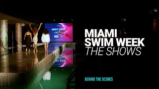 Miami Swim Week Show | BTS