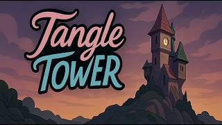 Tangle Tower 2 #6
