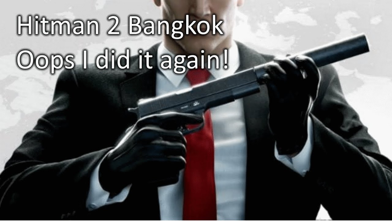 Oops I Did It Again Hitman