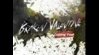 Broken Valentine - Answer Me.wmv
