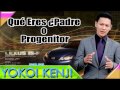 YOKOI KENJI - Qué Eres ¿Padre o Progenitor