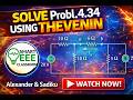 Problem 4.34 Solution | Fundamentals of Electric Circuits | Thevenin Equivalent