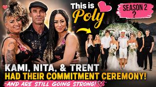 This is Poly: Kami, Nita, & Trent had their commitment cermony & back for a season 2 #thisispoly