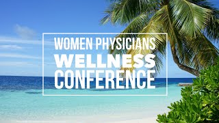 Women Physicians Looking for a Reset: Watch This!