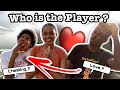 WHO IS THE PLAYER ?? ft. CHUCK STARR, DIEUPAPI JR // Kayla Klein