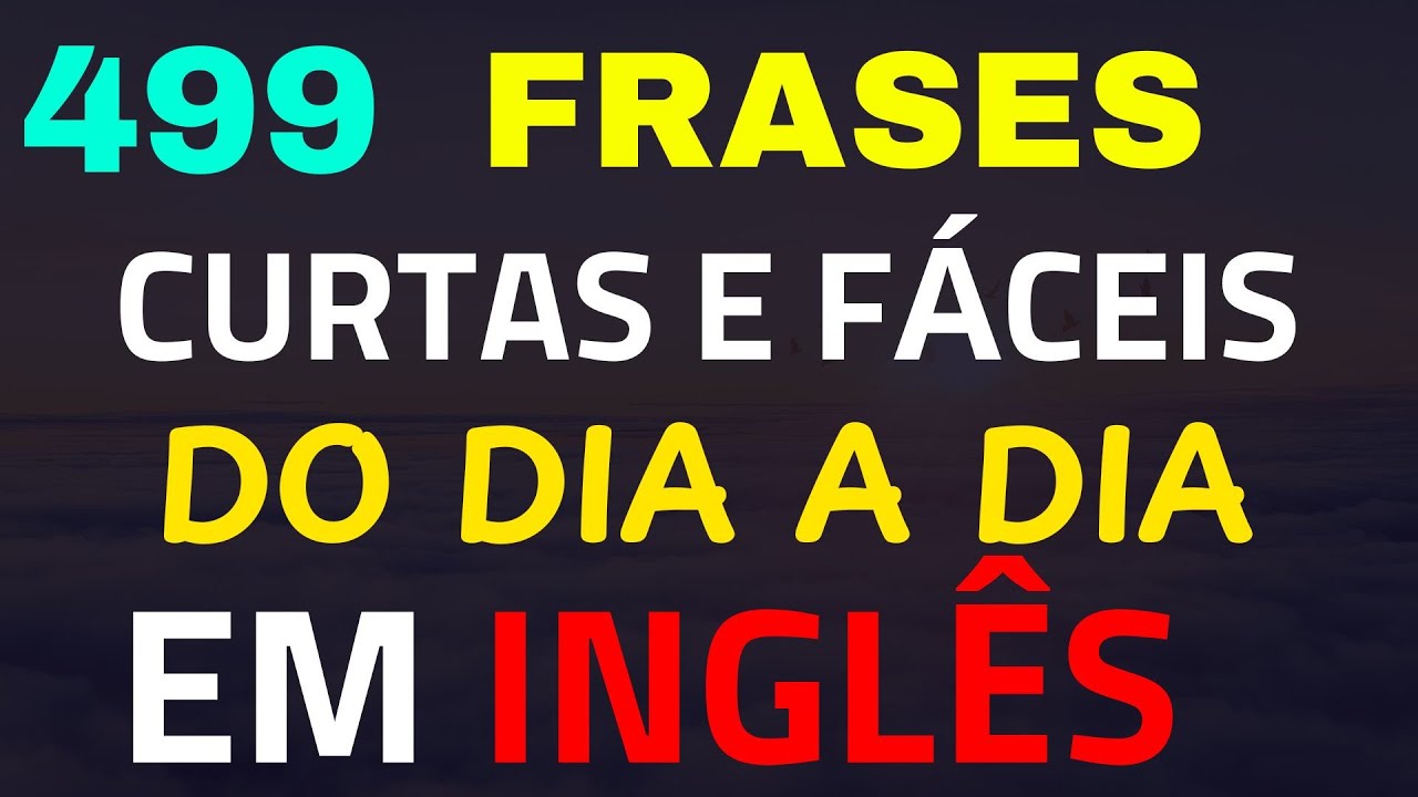 🚀 COMECE A FALAR INGLÊS HOJE MESMO UTILIZANDO FRASES CURTAS, NATURAIS E DIRETAS 🚀