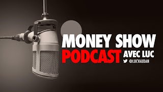 Money Show Podcast Épisode 1 : #trading , La Propagande Des Méthodes Miracles