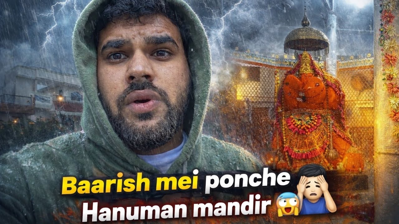 Baarish mei pooche Hanuman ji k mandir 😱🙇🏻‍♂️
