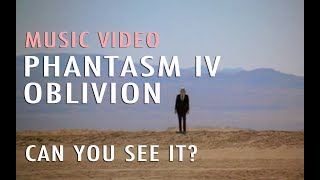 Phantasm IV: Oblivion - Have You Seen It? (Music Video)