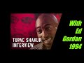 2pac bet interview with ed gordon 1994  shakur capitals complete version