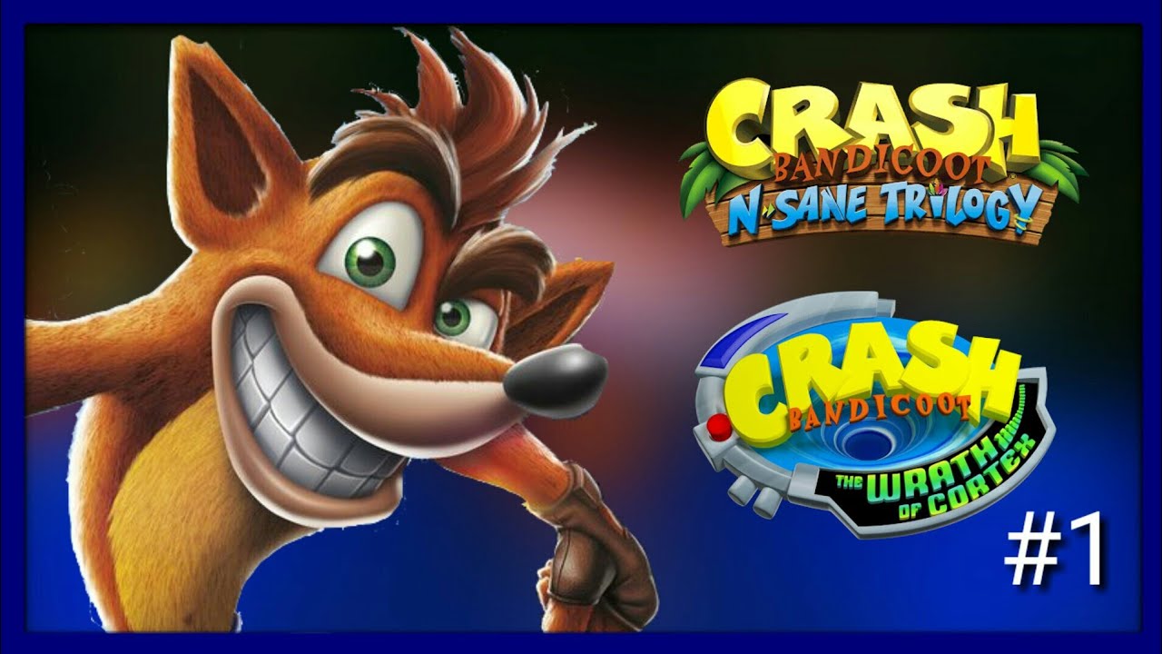 Crash Bandicoot N. Sane Trilogy with CB The Wrath of Cortex Songs