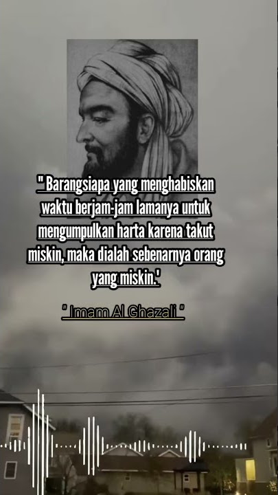 kata kata bijak Imam Al Ghazali - motivasi kehidupan #shorts