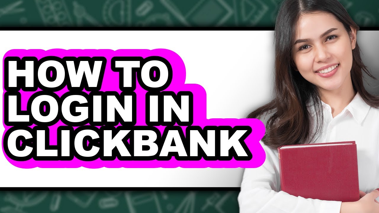How To Login In ClickBank - Easy Guide - YouTube