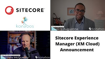 Sitecore Experience Manager (XM Cloud) Announcement