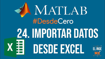 Importar datos desde Excel - Curso Básico de MATLAB #DesdeCero