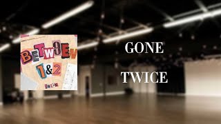 TWICE - 'GONE' [EMPTY DANCE STUDIO]
