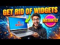 How To Get Rid Of Widgets On Windows 10 | Complete Removal Guide