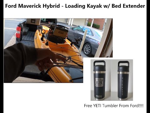 Ford Maverick Update - FREE YETI TUMBLER and how to load your Kayak.