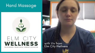 Hand Massage with Viv from Elm City Wellness