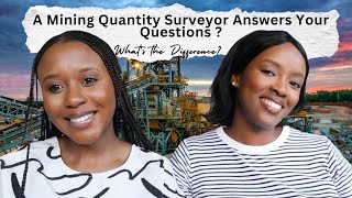 Does it pay more? Can you switch from Engineering to QS? Safety| A Mining QS Answers Your Questions