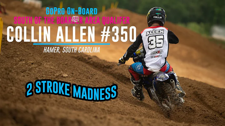 YZ125 WIDE OPEN with Collin Allen at South of the ...