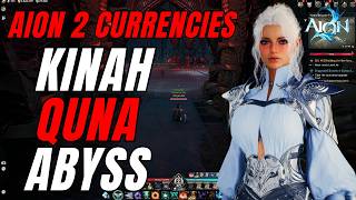 AION 2 Currencies Ultimate Guide - Kinah, Quna, Abyss Points, Tokens & More! (Global Release 2026)