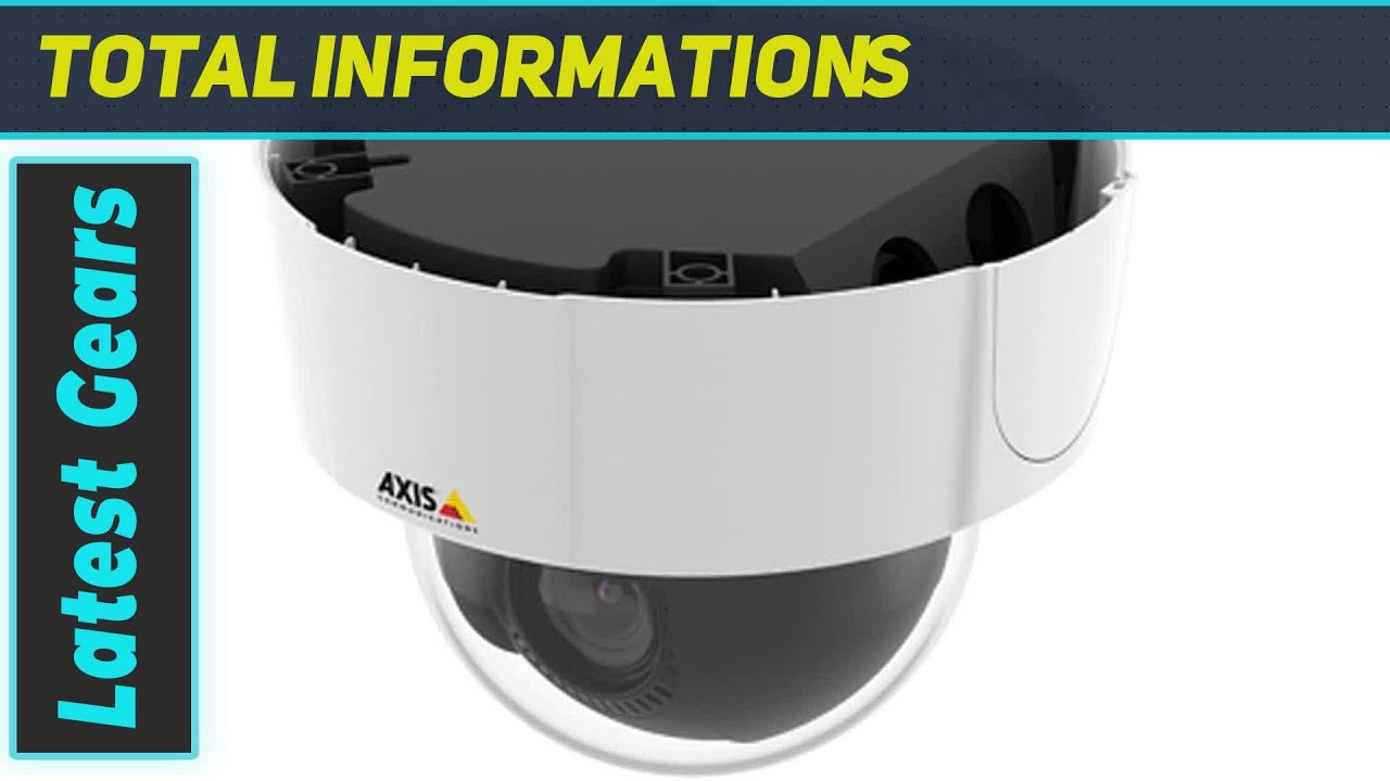 reviewAXIS M5525-E Network Camera - Your Ultimate Outdoor