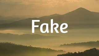Fake - Lauv & Conan Gray (Lyrics)