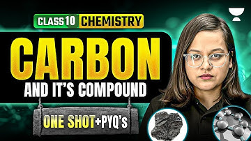 Carbon and its Compounds Complete One shot | Class 10 Chemistry Term 2 | Nikita Ma
