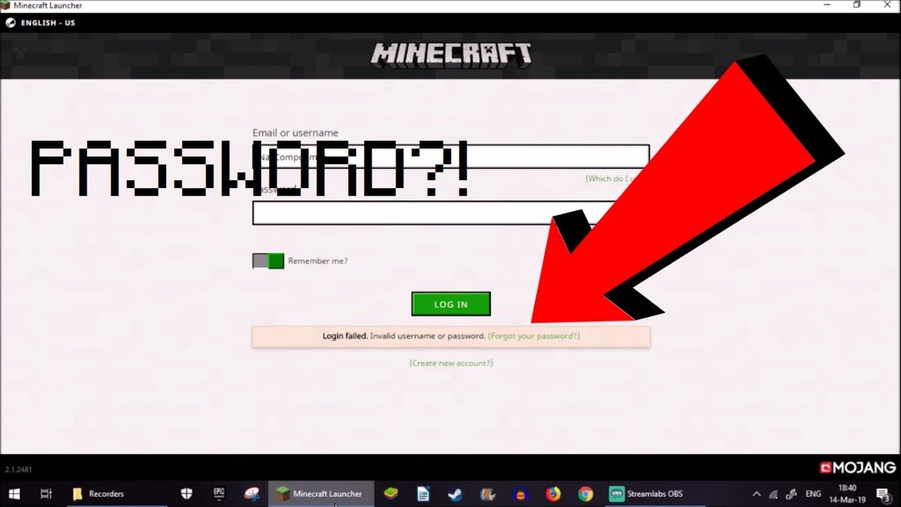 Failed invalid password. Failed to verify username Minecraft. Invalid characters in username Minecraft.