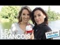 LEA FRANCOIS - Interview Minute