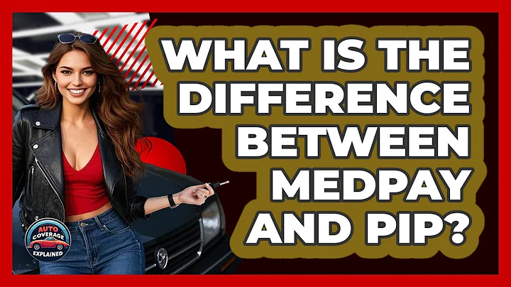 What Is The Difference Between MedPay And PIP? - Auto Coverage Explained