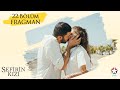 Sefirin Kızı - 22. Bölüm Fragmanı