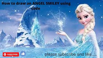How to draw an ANGEL SMILEY FACE using code!!!!Watch this video guyzz...