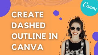 How to create DASHED OUTLINE in canva // The Canva Concepts