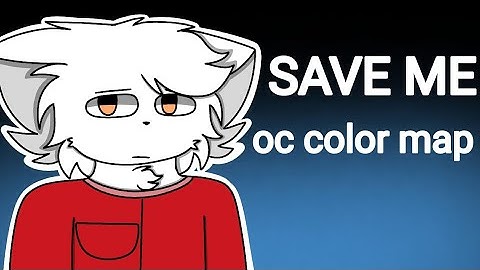 Save me | oc color map [CANCELLED]