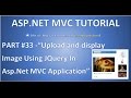 Part 33- Upload and display image using Jquery in Asp.net mvc |To file server