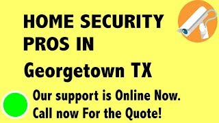 Best Home Security System Companies in Georgetown TX