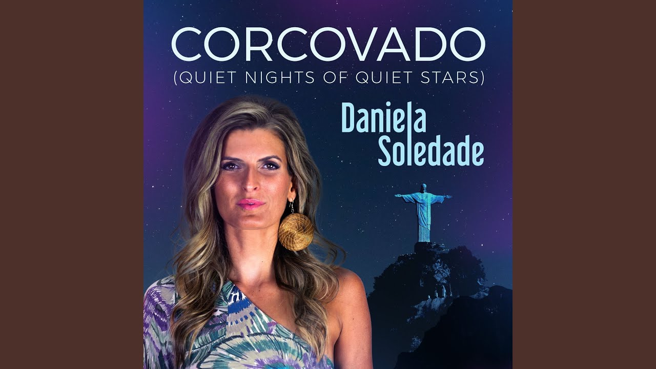 在 YouTube 上观看 Corcovado (Quiet Nights Of Quiet Stars) 在 YouTube 上观看 Corcovado (Quiet Nights Of Quiet Stars)