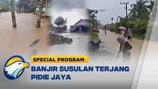 Banjir Susulan Rendam Tiga Kecamatan di Pidie Jaya [Satu Hati Untuk Sumatra]