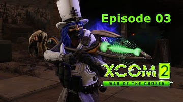 Friends on The Other side - XCOM 2 S2E03 WotC L/I heavy modded