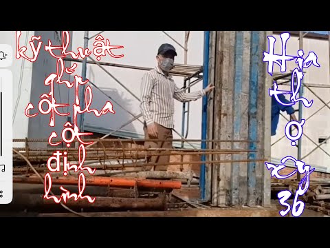Video Hướng dẫn lắp dựng ván khuôn cột gông ty định hình - youtube