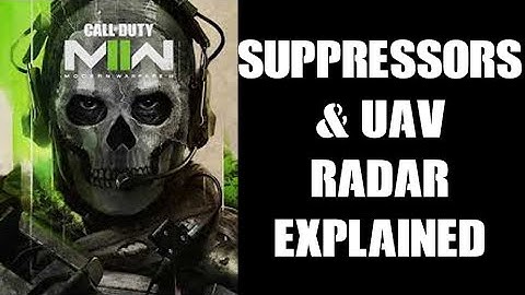 COD MWII Modern Warfare 2: How To Stay Off The Mini Map, Suppressors Silencers & UAV Radar Explained