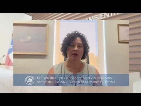 Ministra Titular en Ciencias Sra. Sibel Villalobos Volpi Sentencia R-68-2022