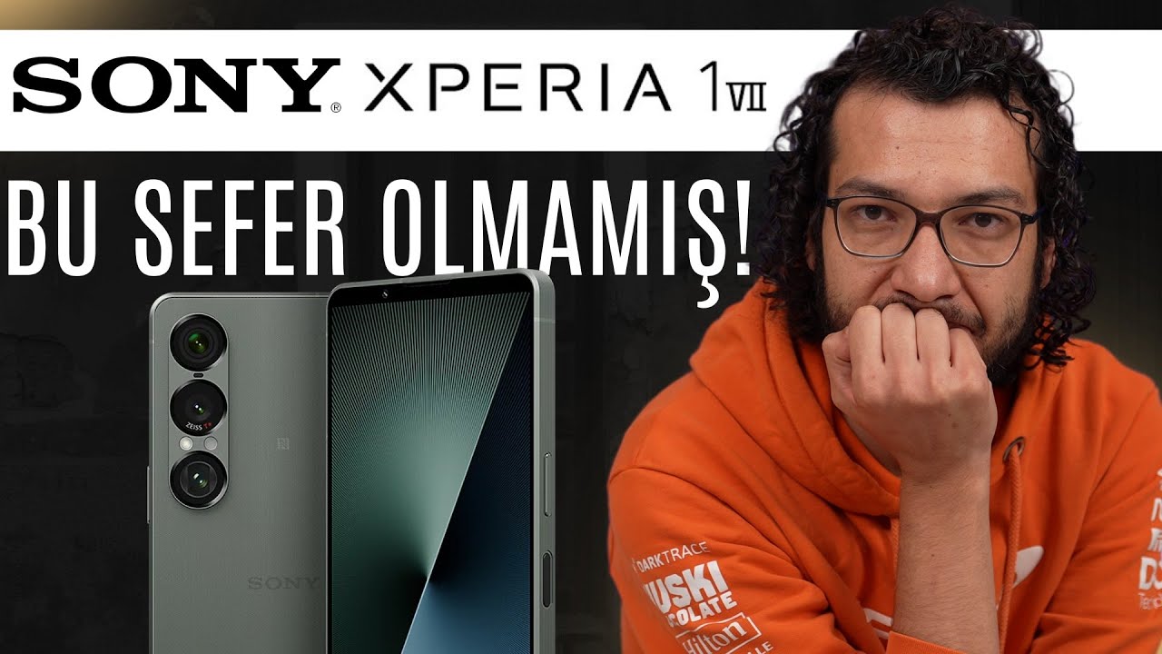SONY Xperia 1 VII Geldi! | Bu Sefer Heyecanlandırmadı!
