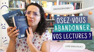 ABANDONNER SES LECTURES 💔📖 osez-vous le faire ?