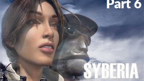 Syberia Walkthrough (No Commentary) [Part 6: Sauvignon Grapes]