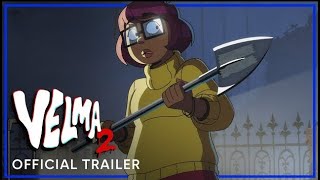 Velma Season 2 | Official Trailer