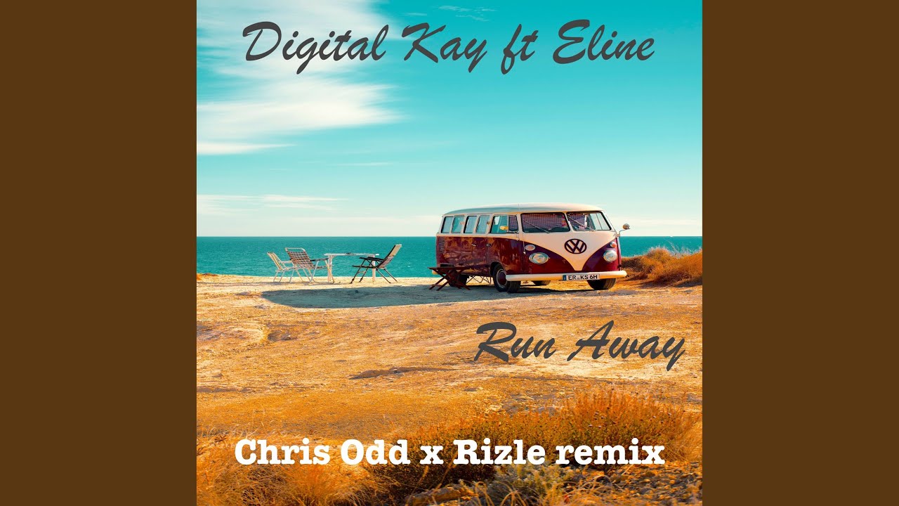 Run Away (feat. Eline) (Chris Odd x Rizle Remix) - YouTube