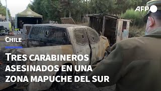 Tres carabineros asesinados en el peor ataque a la policía en zona mapuche de Chile | AFP